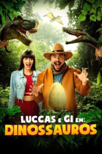 Luccas e Gi em: Dinossauros 2024