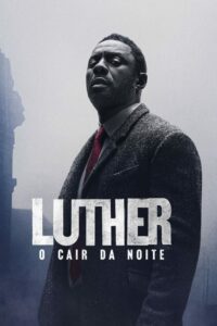 Luther: O Cair da Noite 2023