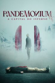 Pandemonium: A Capital do Inferno 2023