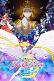 Pretty Guardian Sailor Moon Cosmos: O Filme – Parte 1 e 2 2023