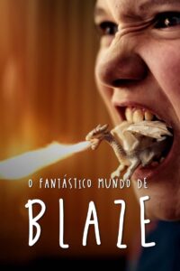 O Fantástico Mundo de Blaze 2022