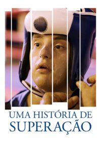 Uma História de Superação 2023